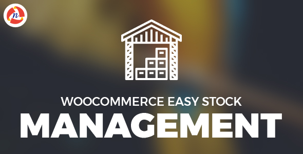 WooCommerce Easy Stock Management