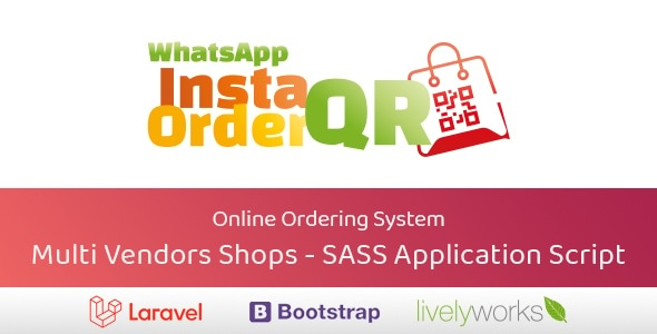 WhatsApp InstaOrderQR - Online Ordering System - Multi Vendors - Online Menu - SASS - QR Code