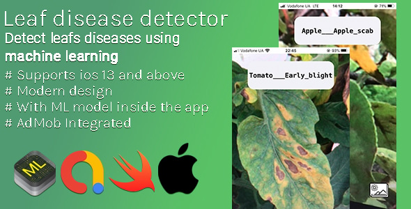 Leaf Disease Detector - iOS App With Custom Machine Learning Model To Detect Leaf Diseases