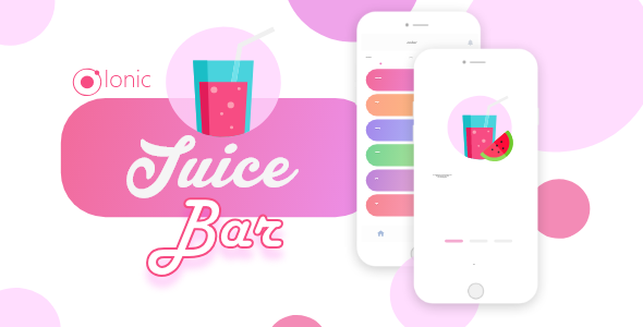 Ionic Juice Bar UI Theme