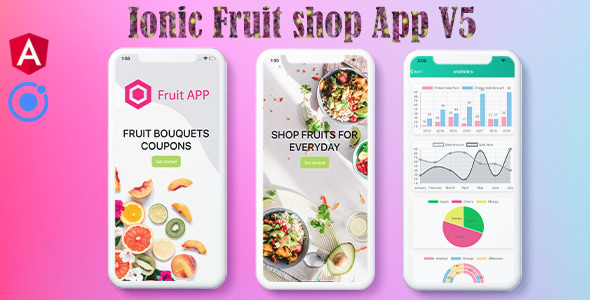 Ionic 5 Fruits UI Theme / Template / Firebase App(Android+Ios+Web)