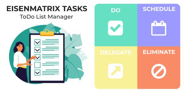 EisenMatrix Task Manager - ToDo List