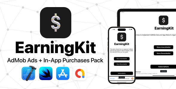 EarningKit SwiftUI: AdMob Banner, Interstitial, Rewarded Ads + StoreKit 2 Subscription Models