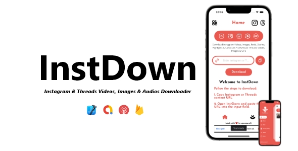 InstDown - Instagram & Threads Videos, Images, GIFs & Audios Downloader | ADMOB, FIREBASE, ONESIGNAL