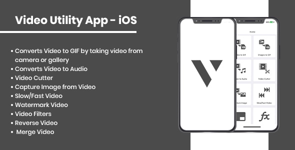 Video Utility App - iOS