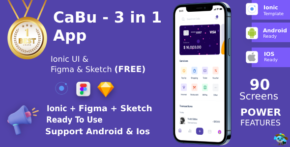 Multi-Purpose(3 Apps in 1) ANDROID + IOS + FIGMA + Sketch | UI Kit | CaBu | Life time Update | Ionic