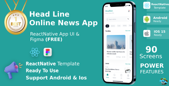 HeadLine App ANDROID + IOS + FIGMA | UI Kit | ReactNative | Online News & Articles App