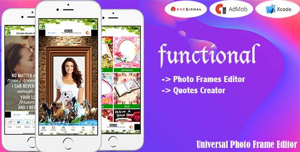 Universal Photo Frame Editor and Quotes creator(Support iOS version 17 and Swift 5)