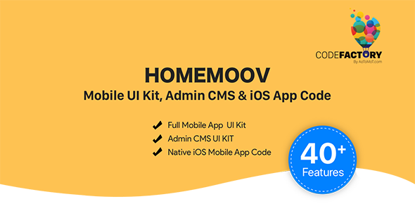 HOMEMOOV - Mobile UI Kit, Admin CMS & iOS App Code