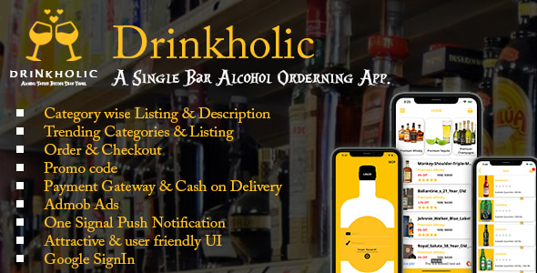 Drinkholic(iOS) - A Single Restaurant/Pub/Bar Drinks ordering app.