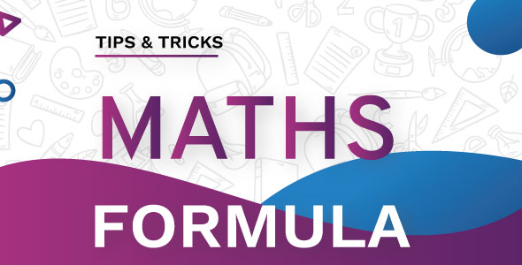 All Maths Tips,Tricks & Formula