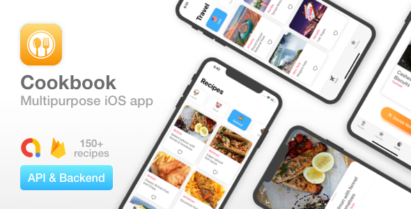 Cookbook - Multipurpose iOS app - Recipes, Travel guide, Classifieds - Uses API & Firebase backend