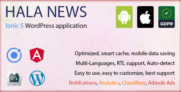Full Ionic 5 Mobile App for WordPress - Admob, Analytics, Rewards ads, Cloudflare - Hala News Pro