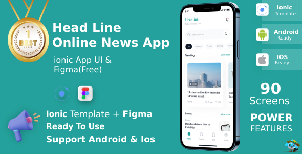 HeadLine App ANDROID + IOS + FIGMA | UI Kit | Ionic | News & Articles App