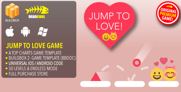 Jump To Love - BuildBox 2 Game Template Document - iOS / Android / BBDOC