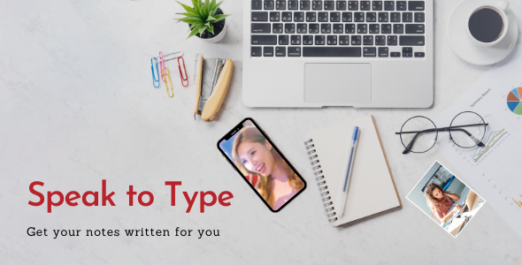 Speak to Type - notes app for iOS