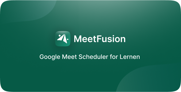 MeetFusion - Laravel Google Meet Scheduler Addon