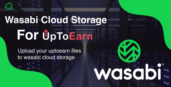 Wasabi Cloud Object Storage Add-on For UpToEarn