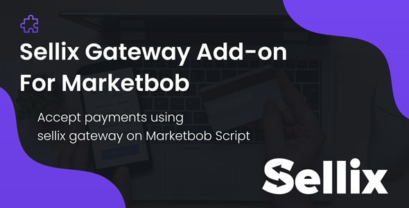 Sellix Payment Gateway Add-on For Marketbob