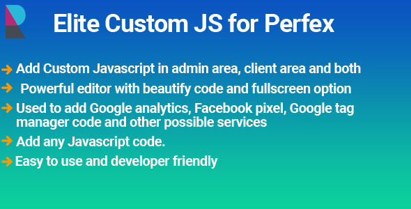 Elite Custom JS module for Perfex CRM