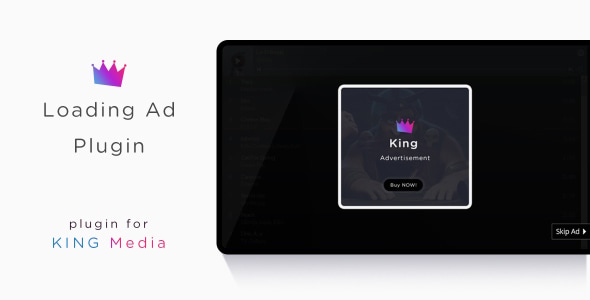 KING Media - Loading Ad Plugin