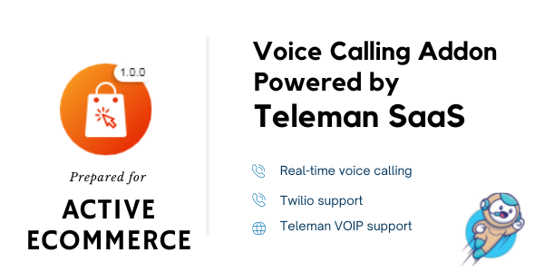 Active eCommerce Voice Calling Teleman Add-on