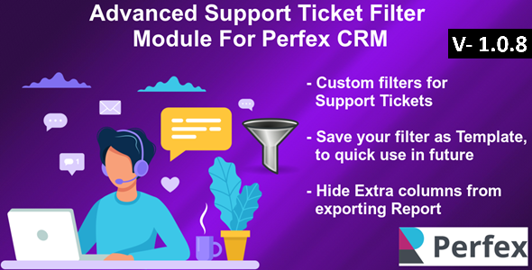 Advanced Support Ticket Filters Module for Perfex CRM