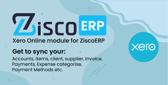 Xero Sync Module for ZiscorERP